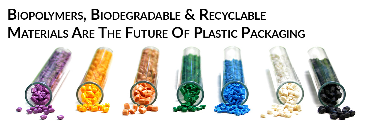 Los biopolímeros y los materiales biodegradables y reciclables son el futuro de los envases de plástico